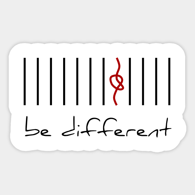 be different Sticker by TeEmporium